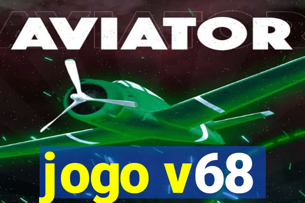 jogo v68